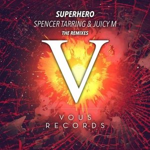'Superhero (The Remixes)' için resim