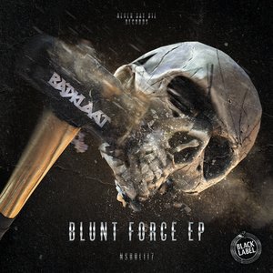 Image for 'Blunt Force EP'
