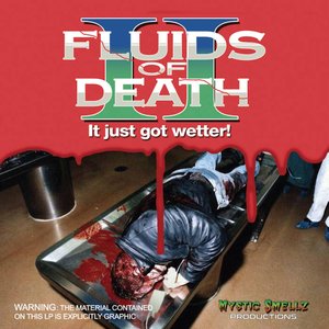 Image for 'Fluids Of Death II'