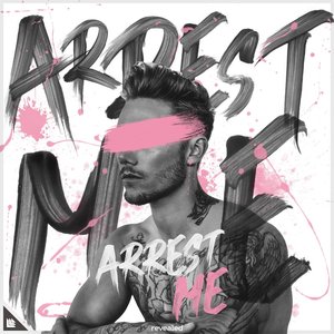 Image for 'Arrest Me'
