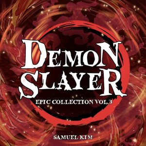 Image for 'Demon Slayer: Epic Collection Vol.3'