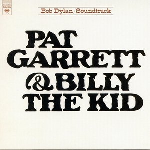 Image pour 'Pat Garrett & Billy the Kid Original Soundtrack Recording'