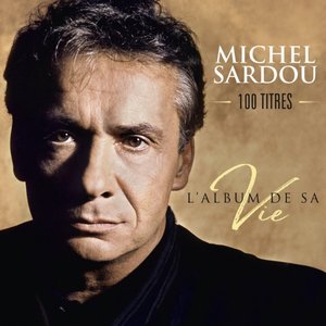 Image for 'L'album de sa vie 100 titres'