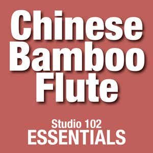 “Chinese Bamboo Flute: Studio 102 Essentials”的封面