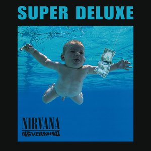'Nevermind (Super Deluxe Version)'の画像
