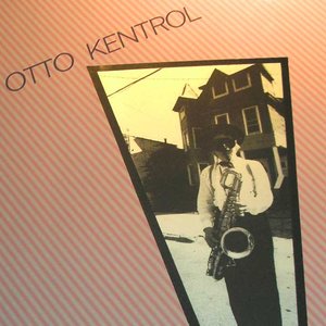 Image for 'Otto Kentrol'