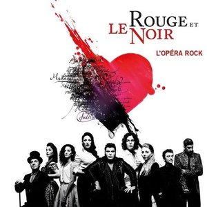 Image for 'Le rouge et le noir (L'opéra rock)'