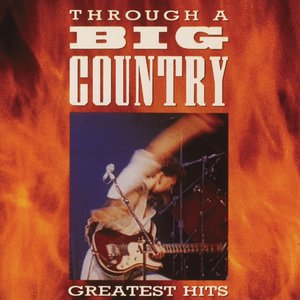 Image for 'Through A Big Country'