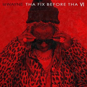 Image pour 'Tha Fix Before Tha VI'