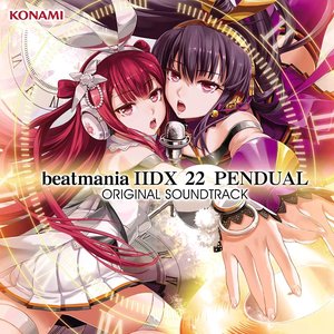'beatmania IIDX 22 PENDUAL ORIGINAL SOUNDTRACK'の画像