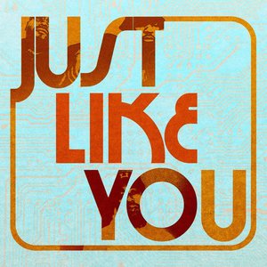 Zdjęcia dla 'Just Like You'
