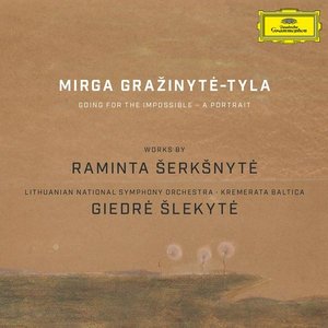 Image for 'Works by Raminta Šerkšnytė'