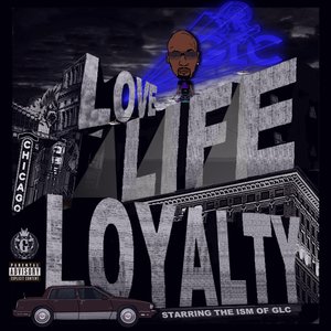 Image for 'Love, Life & Loyalty'