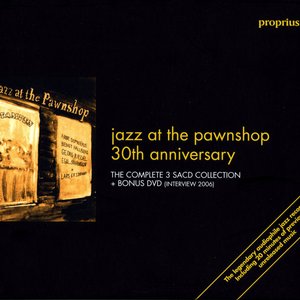 “Jazz at the Pawnshop: 30th Anniversary”的封面