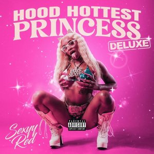 “Hood Hottest Princess (Deluxe)”的封面