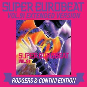 Bild för 'SUPER EUROBEAT (VOL.91 EXTENDED VERSION RODGERS & CONTINI EDITION)'