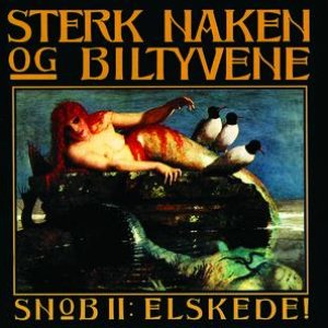 Image for 'SNoB II: Elskede!'