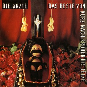 Image for 'Das Beste Von Kurz Nach Früher Bis Jetze'