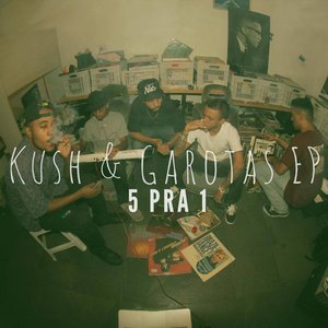 Image for 'Kush & Garotas'