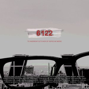 “6122 (To Andrew Fletcher of Depeche Mode)”的封面