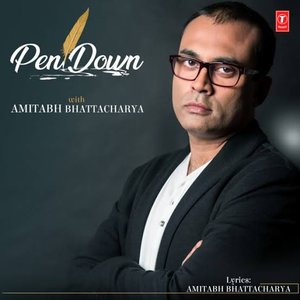 Image for 'Pen Down With Amitabh Bhattacharya'