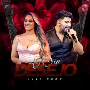 “O Seu Desejo (Live Show) [Ao Vivo]”的封面