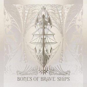 Zdjęcia dla 'Bones of Brave Ships'