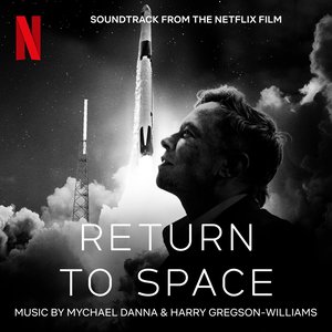 Immagine per 'Return To Space (Soundtrack From The Netflix Film)'