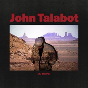 Image pour 'DJ-Kicks (John Talabot) [DJ Mix]'