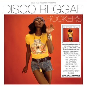 Image for 'Soul Jazz Records presents DISCO REGGAE ROCKERS'