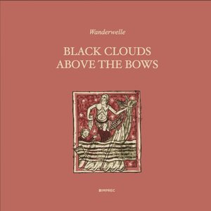 Image for 'Black Clouds Above The Bows'
