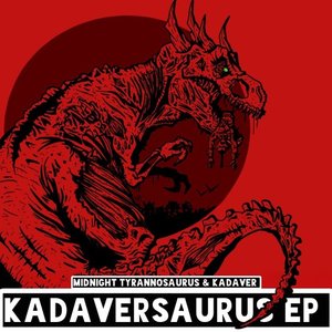 Imagem de 'Kadaversaurus EP'