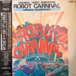 Image for 'Robot Carnival Original Soundtrack'