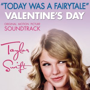 Immagine per 'Today Was a Fairytale - Single'