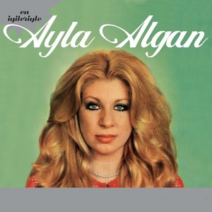 Image for 'En İyileriyle Ayla Algan'