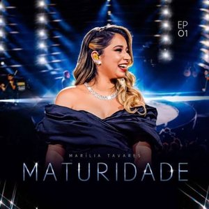 Immagine per 'Maturidade - EP 01 (Ao vivo)'