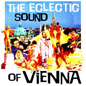 Image for 'The Eclectic Sound of Vienna'