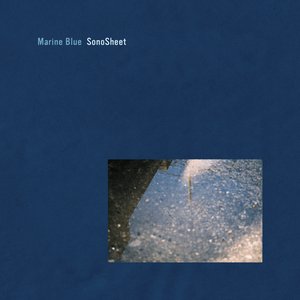 Bild für 'SonoSheet / Marine Blue EP'