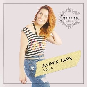 Image for 'Animix Tape, Vol. II'