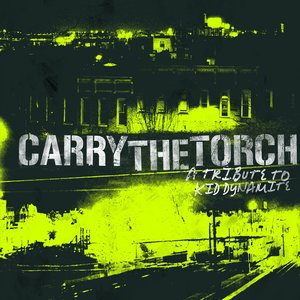 Изображение для 'Carry The Torch: A Tribute To Kid Dynamite'