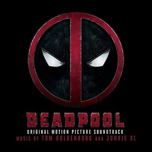 Image for 'Deadpool (Original Motion Picture Soundtrack)'