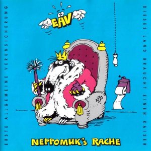 “Neppomuk's Rache (Dieses Land Braucht Einen Kaiser)”的封面