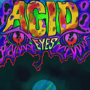 “Acid Eyes”的封面
