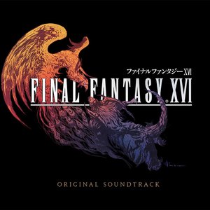 Image for 'FINAL FANTASY XVI Original Soundtrack Ultimate Edition'