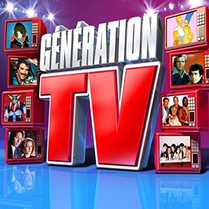 Image for 'Génération TV'