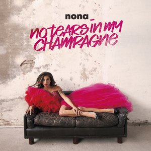 Image for 'No Tears In My Champagne'