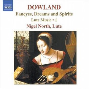 Image for 'Dowland, J.: Lute Music, Vol. 1 - Fancyes, Dreams and Spirits'