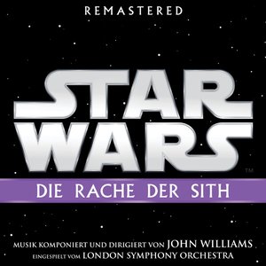 Image for 'Star Wars: Die Rache der Sith (Original Film-Soundtrack)'