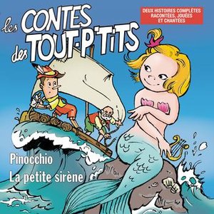 Bild für 'Les Contes des Tout P'tits : Pinocchio et La Petite Sirène'