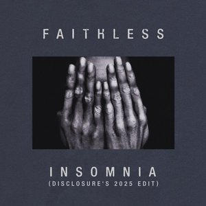 Image for 'Insomnia (Disclosure's 2025 Edit)'